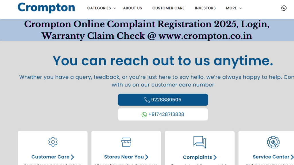 Crompton Online Complaint Registration 2025, Login, Warranty Claim Check @ www.crompton.co.in